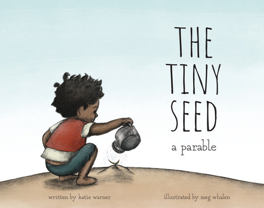 Children: The Tiny Seed-A parable