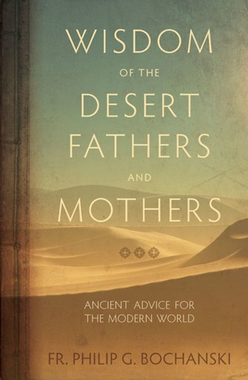 Book: Wisdom of te Desert Fathers and Mothers