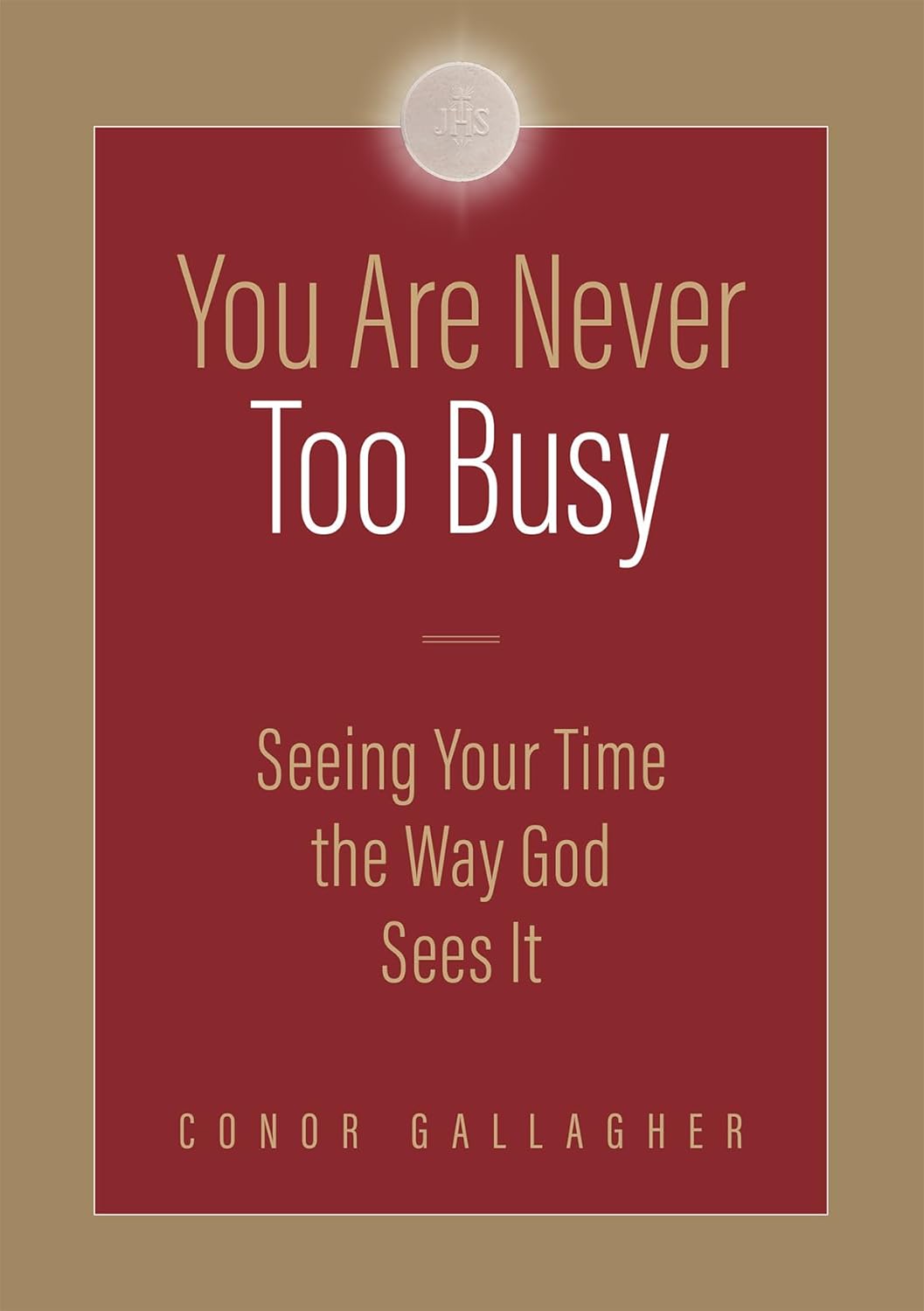 Book: You are Never too Busy